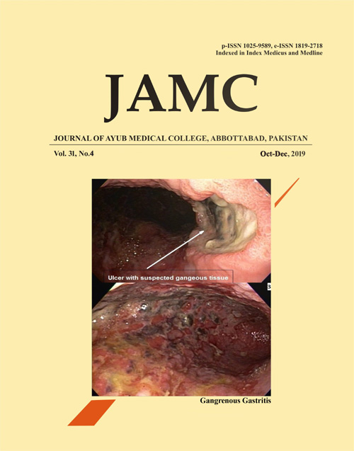 					View Vol. 31 No. 4 (2019): JOURNAL OF AYUB MEDICAL COLLEGE, ABBOTTABAD
				