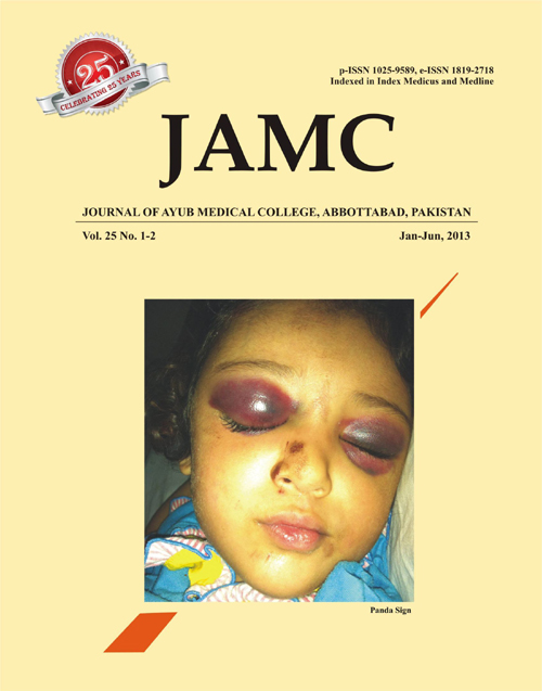 					View Vol. 25 No. 1-2 (2013): JOURNAL OF AYUB MEDICAL COLLEGE, ABBOTTABAD
				
