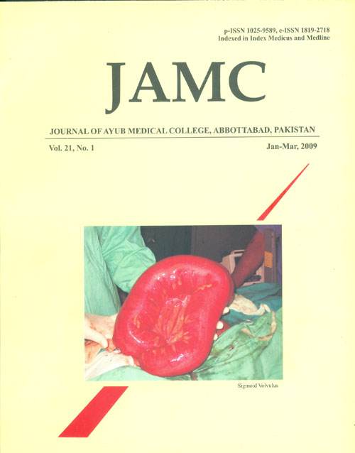 					View Vol. 21 No. 1 (2009): JOURNAL OF AYUB MEDICAL COLLEGE, ABBOTTABAD
				