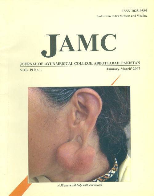 					View Vol. 19 No. 1 (2007): JOURNAL OF AYUB MEDICAL COLLEGE, ABBOTTABAD
				