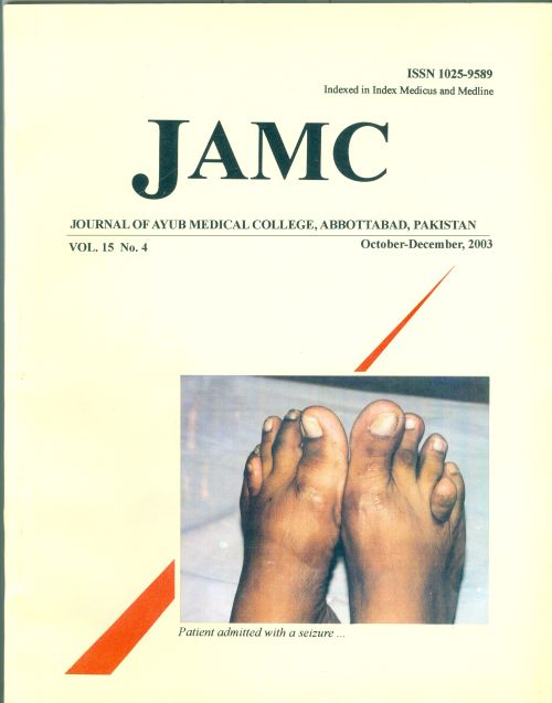 					View Vol. 15 No. 4 (2003): JOURNAL OF AYUB MEDICAL COLLEGE, ABBOTTABAD
				
