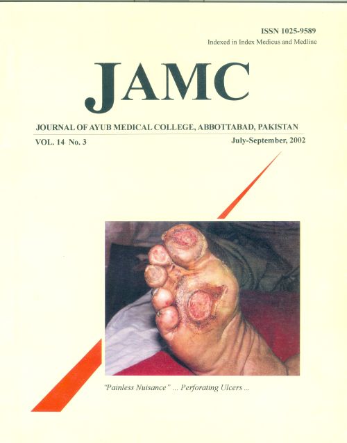 					View Vol. 14 No. 3 (2002): JOURNAL OF AYUB MEDICAL COLLEGE, ABBOTTABAD
				
